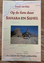 Op de fiets door Sahara en Sahel / Pirola reisreeks, Verzenden, Gelezen, F. van Rijn