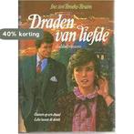 DRADEN VAN LIEFDE         DANSEN OP E.DRAAD/LELIE TUSSEN, Verzenden, Gelezen, I. ten Broeke-Bruins