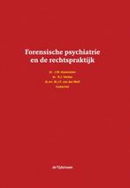 Forensische psychiatrie en de rechtspraktijk 9789058983152, Zo goed als nieuw