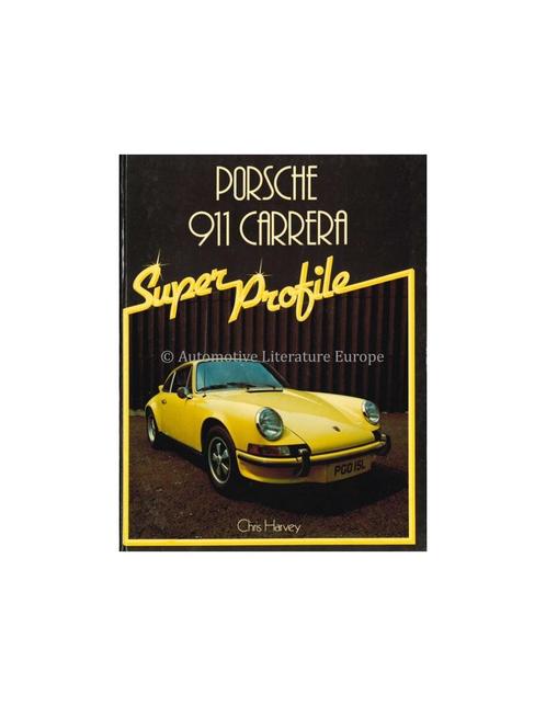PORSCHE 911 CARRERA, SUPER PROFILE, Boeken, Auto's | Boeken, Porsche