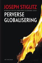Perverse Globalisering 9789027478771 Joseph E. Stiglitz, Gelezen, Joseph E. Stiglitz, Verzenden