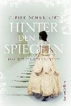 Hinter den Spiegeln - Das Wiener Vermächtnis 9783959670081, Verzenden, Zo goed als nieuw, Ulrike Schweikert