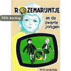 ROZEMARIJNTJE EN DE ZWARTE JONGEN 9789026643125 VAN DE HULST, Boeken, Verzenden, Gelezen, VAN DE HULST