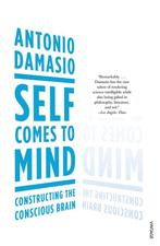 9780099498025 Self Comes To Mind Antonio Damasio, Verzenden, Nieuw, Antonio Damasio