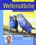 Wellensittiche: Halten & pflegen, verstehen & beschäftig..., Boeken, Gelezen, Verzenden