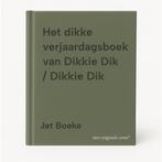 Het dikke verjaardagsboek van Dikkie Dik / Dikkie Dik, Verzenden, Gelezen, Jet Boeke