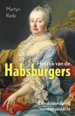 9789401917094 Het rijk van de Habsburgers | Tweedehands, Boeken, Martyn Rady, Zo goed als nieuw, Verzenden