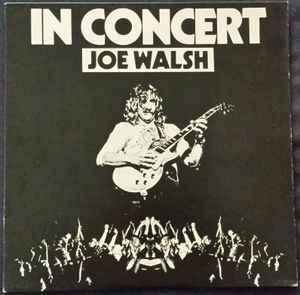 LP gebruikt - Joe Walsh - In Concert, Cd's en Dvd's, Vinyl | Rock, Zo goed als nieuw, Verzenden