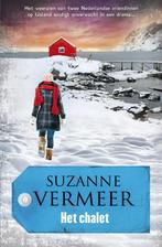 Het chalet  -  Suzanne Vermeer, Boeken, Thrillers, Gelezen, Suzanne Vermeer, Verzenden