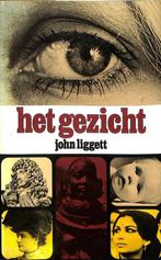 Het gezicht - John Liggett 9789061201083 Liggett, Verzenden, Gelezen, Liggett