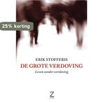 De grote verdoving 9789077478202 E. Stofferis, Verzenden, Gelezen, E. Stofferis