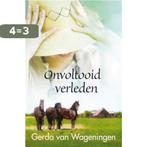 Onvoltooid verleden 9789059775435 Gerda van Wageningen, Verzenden, Gelezen, Gerda van Wageningen