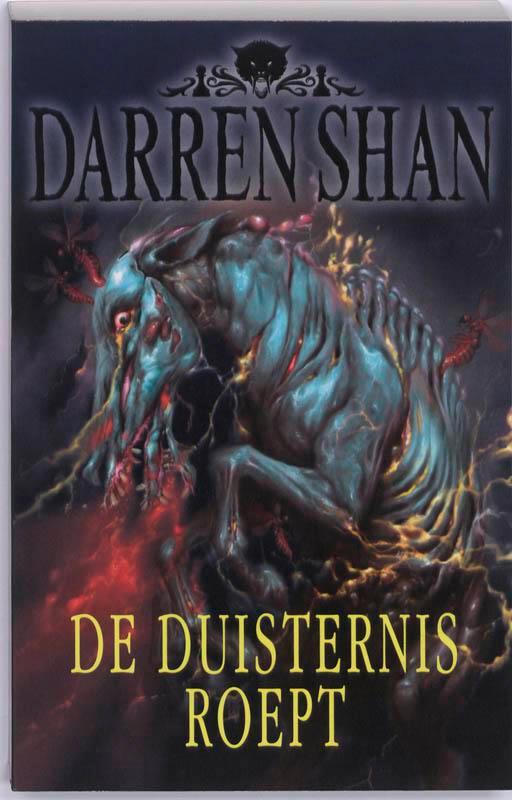 De duisternis roept / Demonata / 9 9789026126925 Darren Shan, Boeken, Kinderboeken | Kleuters, Zo goed als nieuw, Verzenden