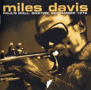 cd - Miles Davis - Pauls Mall. Boston, September 1972, Cd's en Dvd's, Cd's | Jazz en Blues, Nieuw in verpakking, Verzenden