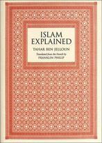 Islam Explained 9781565847811 Tahar Ben Jelloun, Verzenden, Gelezen, Tahar Ben Jelloun