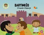 Bartimeüs / De wonderen van Jezus / 1 9789085433545, Verzenden, Gelezen, Vrouwke Klapwijk