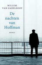 De nachten van Hofman (9789025444785, Willem Van Zadelhoff), Nieuw, Verzenden