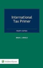 International Tax Primer 9789403502823, Verzenden, Zo goed als nieuw