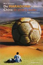 De Maradona van China en andere landen | 9789089180032 |, Boeken, Zo goed als nieuw, IDZENGA, W.