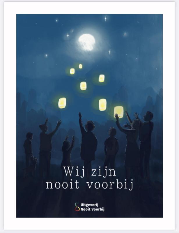 Wij zijn nooit voorbij 9789083192703 Stichting Nooit Voorbij, Boeken, Overige Boeken, Gelezen, Verzenden