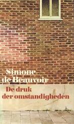 De druk der omstandigheden 9789026957031 Simone De Beauvoir, Boeken, Literatuur, Verzenden, Gelezen, Simone De Beauvoir