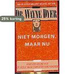 Niet morgen, maar nu 9789022979495 Dyer, Boeken, Verzenden, Gelezen, Dyer