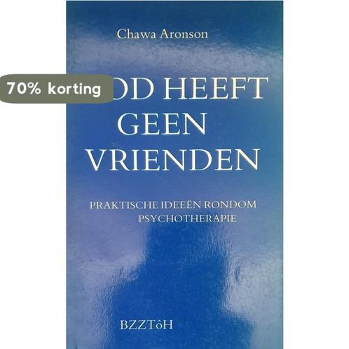 GOD HEEFT GEEN VRIENDEN 9789062913817 Aronson, Boeken, Psychologie, Gelezen, Verzenden