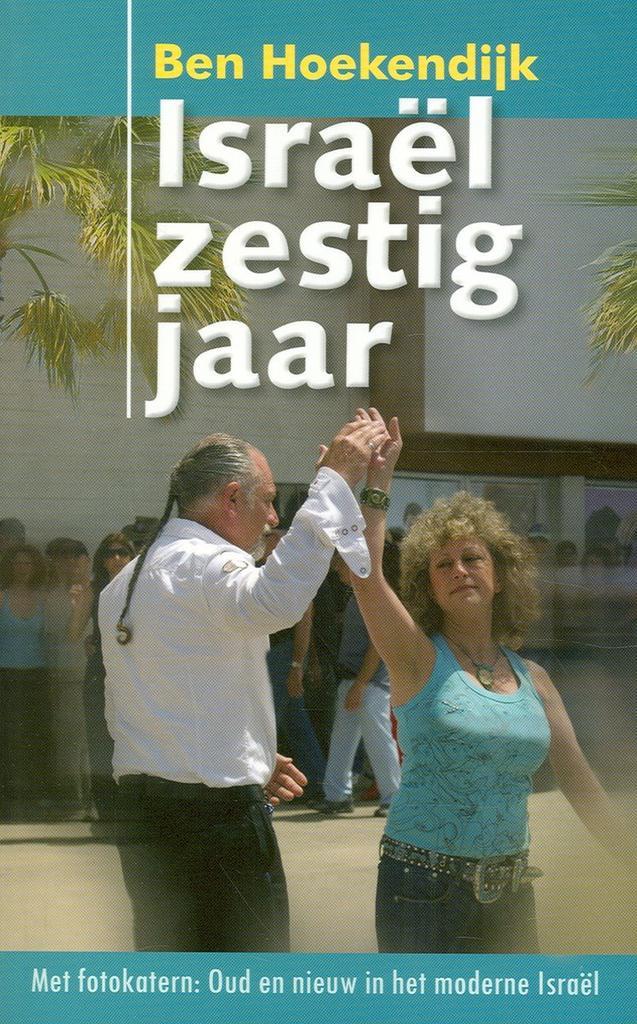 ISRAEL ZESTIG JAAR 9789073895041 B. Hoekendijk, Boeken, Godsdienst en Theologie, Gelezen, Verzenden