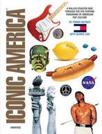 Iconic America | 9780789315731 | HILFIGER, Tommy  & LOIS,, Zo goed als nieuw, HILFIGER, Tommy  & LOIS, George