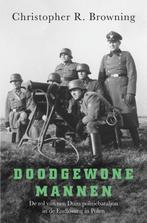 9789401917223 Doodgewone mannen Christopher R. Browning, Verzenden, Nieuw, Christopher R. Browning