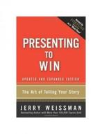 Presenting to Win:The Art of Telling Your Story, Updated and, Verzenden, Gelezen, Weissman Jerry