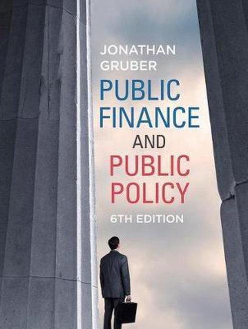 Public Finance Public Policy 9781319254742, Boeken, Studieboeken en Cursussen, Zo goed als nieuw, Verzenden