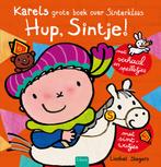 Boek: Karel - Hup, Sintje! - (als nieuw), Verzenden, Zo goed als nieuw