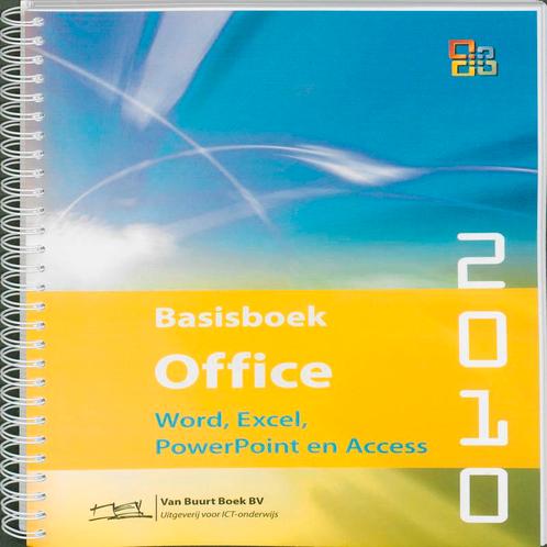 Basisboek Office 2010 druk 1 9789059062290, Boeken, Schoolboeken, Zo goed als nieuw, Verzenden