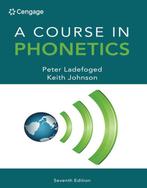 A Course in Phonetics 9781285463407 Peter Ladefoged, Verzenden, Zo goed als nieuw, Peter Ladefoged