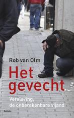 Het gevecht 9789460036095 Rob van Olm, Verzenden, Gelezen, Rob van Olm