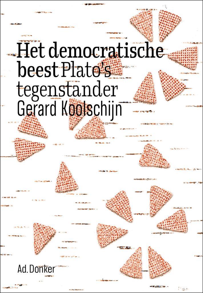 Het democratische beest 9789061007838 Gerard Koolschijn, Boeken, Overige Boeken, Zo goed als nieuw, Verzenden