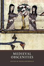9781903153505 Medieval Obscenities Nicola F Mcdonald, Verzenden, Nieuw, Nicola F Mcdonald