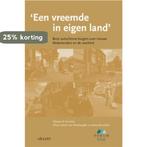 Een vreemde in eigen land 9789052603735, Verzenden, Gelezen, E. Smits van Waesberghe