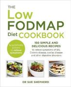 9780091955342 Low Fodmap Diet Cookbook Dr Sue Shepherd, Nieuw, Dr Sue Shepherd, Verzenden