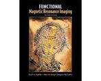 Functional Magnetic Resonance Imaging - Functional Magnetic, Boeken, Ophalen of Verzenden, Nieuw