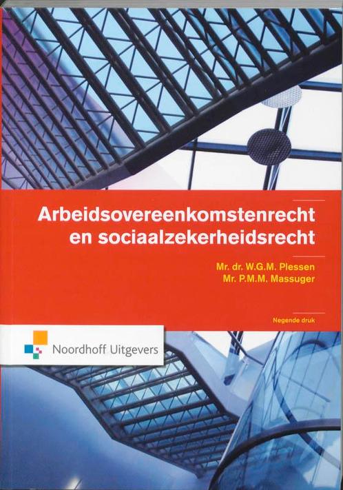 Arbeidsovereenkomstenrecht en sociaalzekerheidsrecht, Boeken, Wetenschap, Gelezen, Verzenden