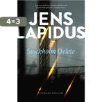 Stockholm delete 9789400506930 Jens Lapidus, Boeken, Verzenden, Zo goed als nieuw, Jens Lapidus