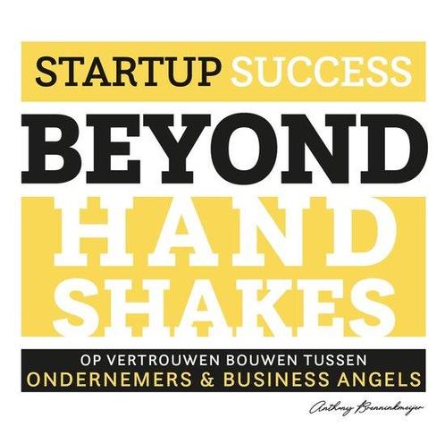 9789464772357 Startup Success Beyond Handshakes, Boeken, Studieboeken en Cursussen, Nieuw, Verzenden