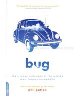 BUG, THE STRANGE MUTATIONS OF THE WORLDS MOST FAMOUS, Boeken, Auto's | Boeken, Nieuw, Volkswagen, Author