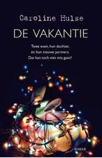 De vakantie 9789400511729 Caroline Hulse, Verzenden, Zo goed als nieuw, Caroline Hulse