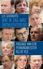 Wat Ik Zag Was Ontnuchterend 9789056179298 Leo Goovaerts, Boeken, Gelezen, Leo Goovaerts, Verzenden