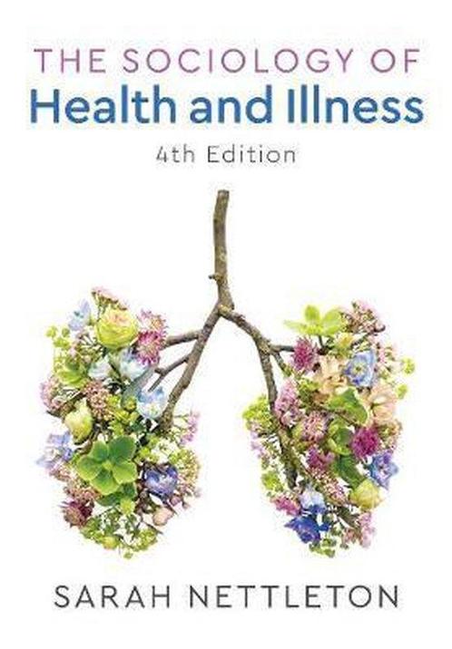 The Sociology of Health and Illness 9781509512737, Boeken, Filosofie, Zo goed als nieuw, Verzenden