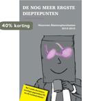 De nog meer ergste dieptepunten 9789075458794, Boeken, Verzenden, Gelezen, Han A Schuringa jr.