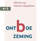 Ontboezeming 9789493349100 Marion van Weeren-Braaksma, Boeken, Verzenden, Zo goed als nieuw, Marion van Weeren-Braaksma